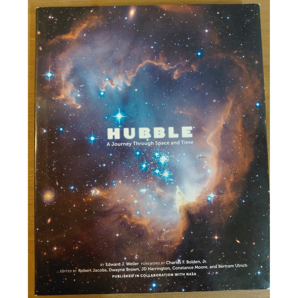 Hubble: A Journey Through Space and Time Hardcover Book NASA Astronomy Space